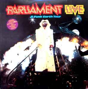 Parliament - Live (P.Funk Earth Tour) album cover