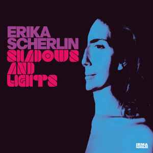 Erika Scherlin - Shadows And Lights album cover