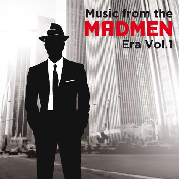Album herunterladen Various - Music From The MAD MEN Era Vol 1