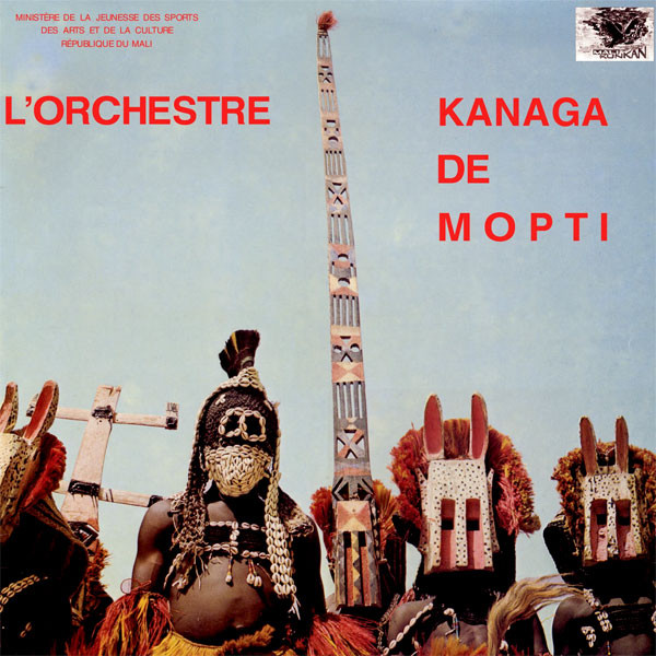 L'Orchestre Kanaga De Mopti – L'Orchestre Kanaga De Mopti (1977 ...