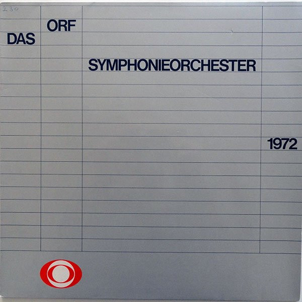 télécharger l'album Das ORFSymphonieorchester Carl Maria von Weber Alfred Uhl Camille SaintSaens Luciano Berio - Das ORF Symphonieorchester 1972