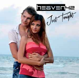 HEAVEN42 - Just Tonight album cover