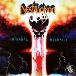Destruction – Infernal Overkill (1985, Vinyl) - Discogs