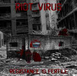 Ri0t_viRus - Resistance Is Fertile album cover
