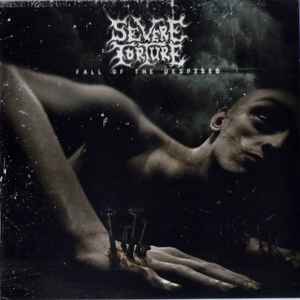 Severe Torture - Fall Of The Despised album cover