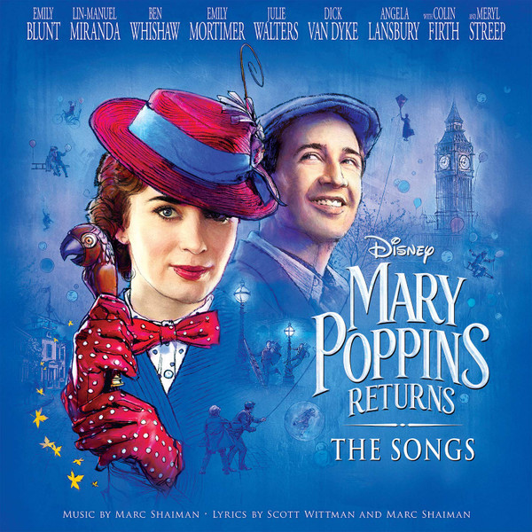 télécharger l'album Marc Shaiman, Scott Wittman - Mary Poppins Returns The Songs
