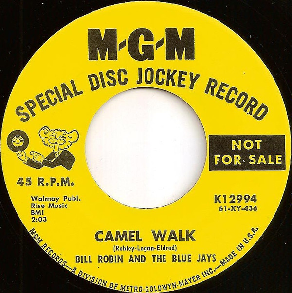 lataa albumi Bill Robin And The Blue Jays - Camel Walk