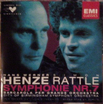 Album herunterladen Hans Werner Henze Simon Rattle, City Of Birmingham Symphony Orchestra - Symphonie Nr 7 Barcarola Per Grande Orchestra