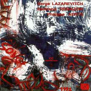 Songs / Serge Lazarevitch, guit. Bertrand Renaudin, batt. Philippe Aerts, cb | Lazarevitch, Serge. Guit.