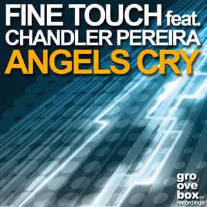 Fine Touch - Angels Cry album cover