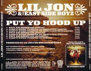 Lil Jon & The East Side Boyz – Put Yo Hood Up (2001, CD) - Discogs