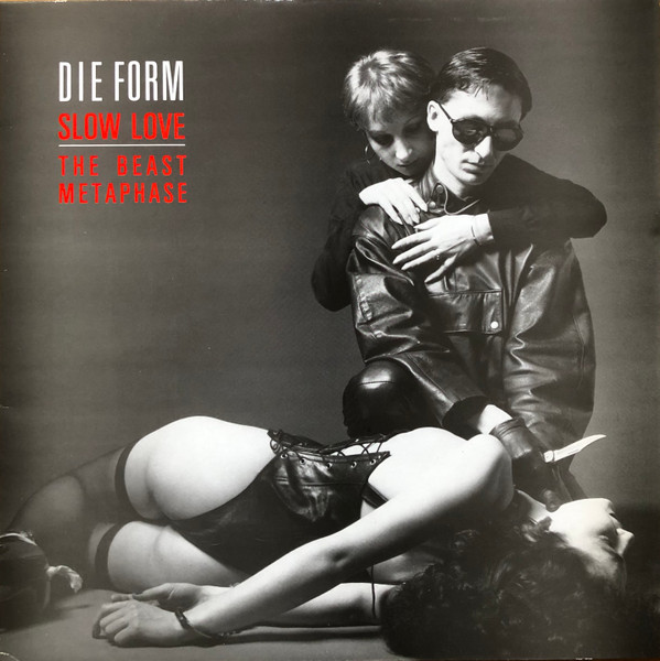 Die Form – Slow Love (1986, Vinyl) - Discogs