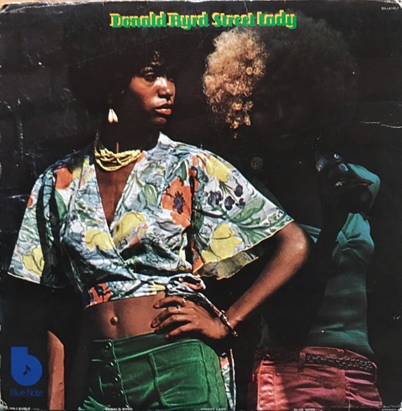 Donald Byrd – Street Lady (1973, Gatefold Sleeve, Vinyl