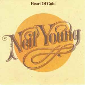 Neil Young - Heart Of Gold / Sugar Mountain album cover