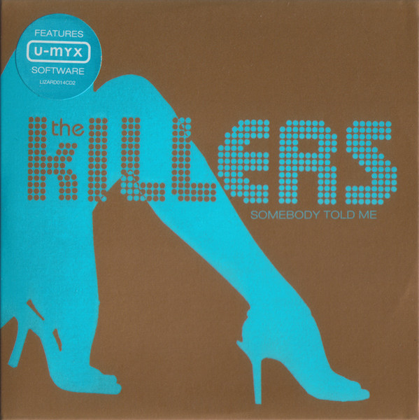 The Killers - Somebody Told Me | Releases | Discogs