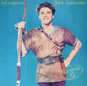 Hombres G - La Cagaste... Burt Lancaster album cover