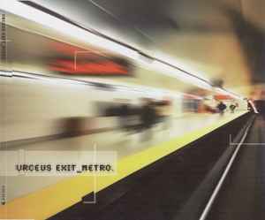 Urceus Exit - Metro album cover