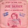 Joe Dassin - C'est La Vie, Lily / Billy Le Bordelais