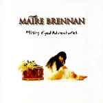 Máire Brennan – Misty Eyed Adventures (1995