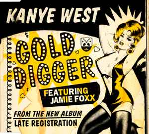 Kanye West feat. Jamie Foxx Gold Digger Sheet Music in D Major  (transposable) - Download & Print - SKU: MN0087142