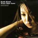 Cover of Trust Your Love, 2001-05-09, CD