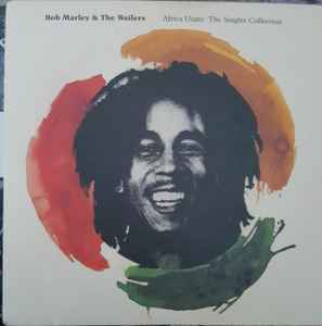 Bob Marley & The Wailers – Africa Unite: The Singles Collection