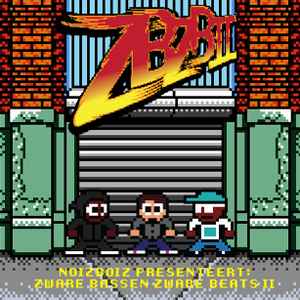 NoizBoiz - Zware Bassen Zware Beats 2 album cover