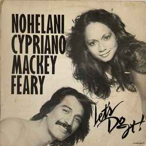 Nohelani Cypriano, Mackey Feary – Let's Do It (1980, Vinyl) - Discogs