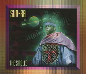 The Singles - Sun Ra