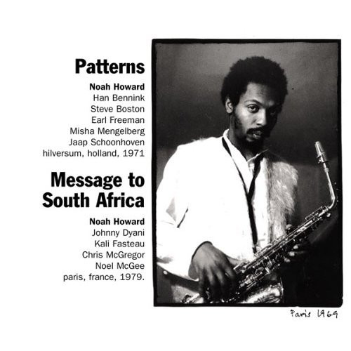 Noah Howard – Patterns (1973, Vinyl) - Discogs