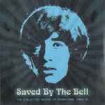 Cover of Saved By The Bell (The Collected Works Of Robin Gibb: 1968-70), 2015, CDr