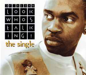 Look Who's Talking! (The Single) - Dr. Alban
