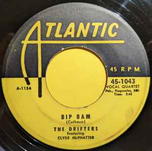 Bip Bam (with Clyde McPhatter) 