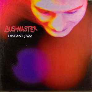 Bushmaster - Distant Jazz album cover