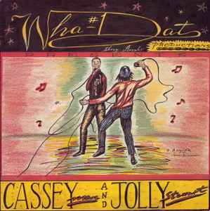 Cassey Man - Wha Dat  album cover