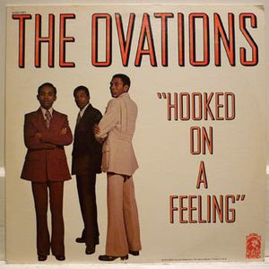 The Ovations – Hooked On A Feeling (1972, Vinyl) - Discogs