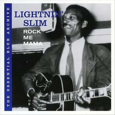 baixar álbum Lightnin' Slim - Rock Me Mama