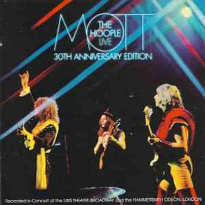 Mott The Hoople - Mott The Hoople Live - 30th Anniversary Edition album cover