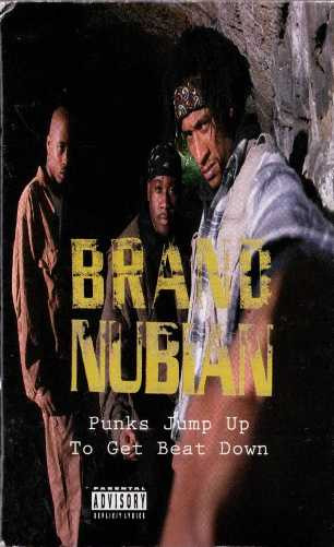 Brand Nubian – Punks Jump Up To Get Beat Down (1992, Cassette ...