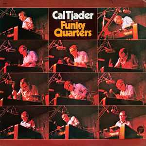 Cal Tjader - Live At The Funky Quarters album cover