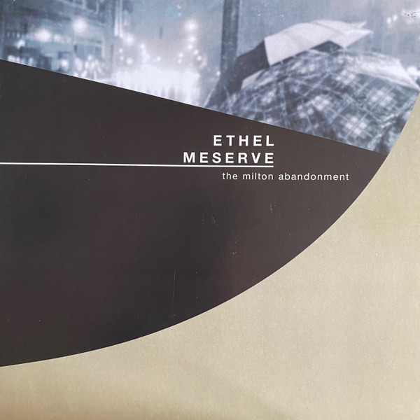 Ethel Meserve – The Milton Abandonment (1999, CD) - Discogs