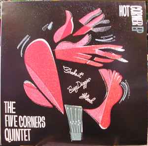 Hot Corner EP - The Five Corners Quintet