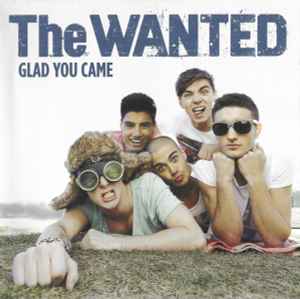The Wanted (5) - Glad You Came