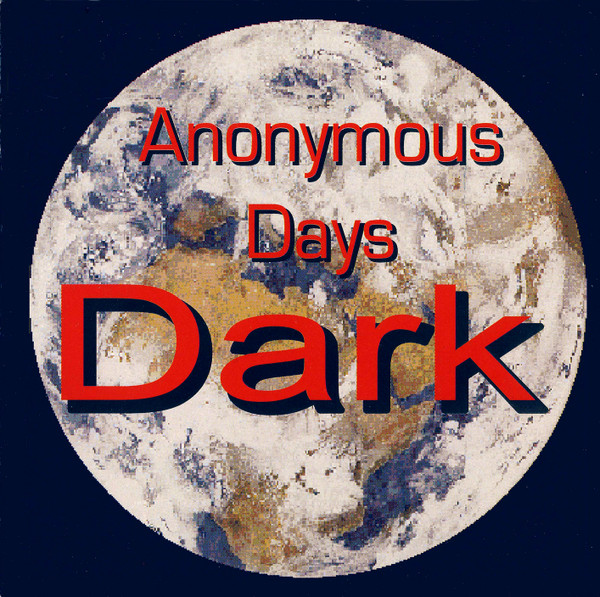 Dark – Anonymous Days (1996