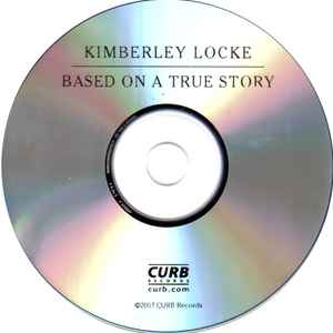 Kimberley Locke - Based On A True Story album cover