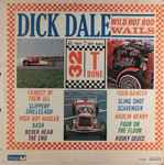 Dick Dale Also Bo Troy And His Hot Rods – Wild Hot Rod Wails