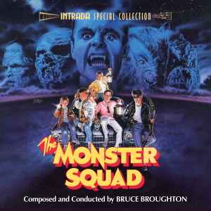 Bruce Broughton - The Monster Squad (Original Soundtrack) album cover