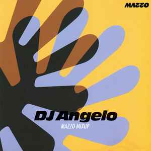 DJ Angelo - Mazzo Mixup