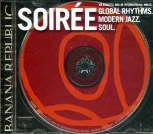 Soirée (2001, CD) - Discogs