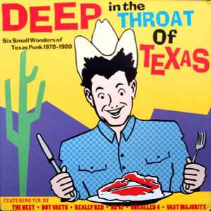 Deep In The Throat Of Texas - Various